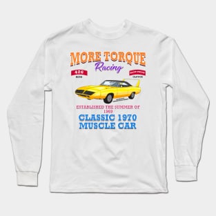 More Torque Racing Muscle Car Hot Rod Racing Novelty Gift Long Sleeve T-Shirt